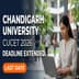 Chandigarh University CUCET 2026 Phase 1 Registration Deadline Extended; Apply by April 30